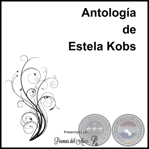 ANTOLOGÍA DE ESTELA KOBS